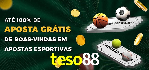 teso88 Ate 100% de Aposta Gratis